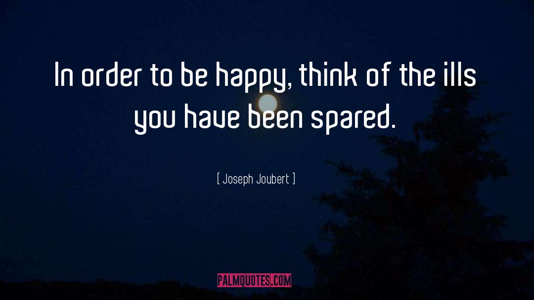 Spared quotes by Joseph Joubert