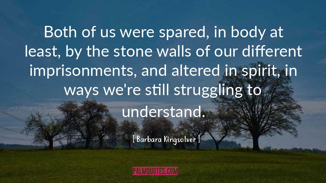 Spared quotes by Barbara Kingsolver
