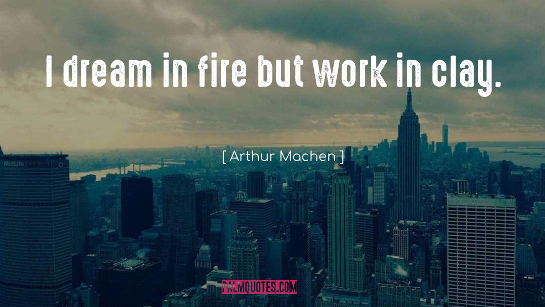 Spark Fire quotes by Arthur Machen