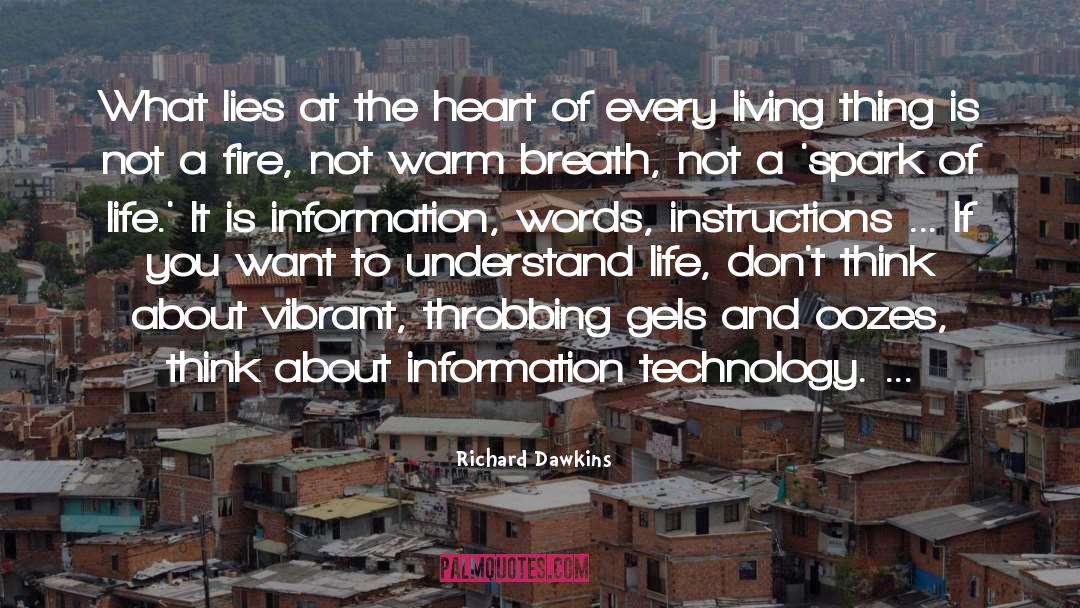 Spark Of Life quotes by Richard Dawkins