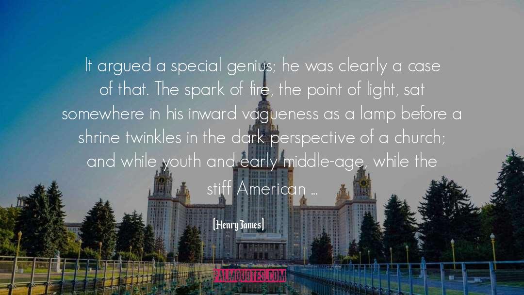 Spark quotes by Henry James