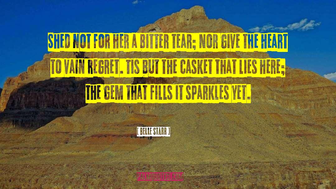 Sparkle quotes by Belle Starr