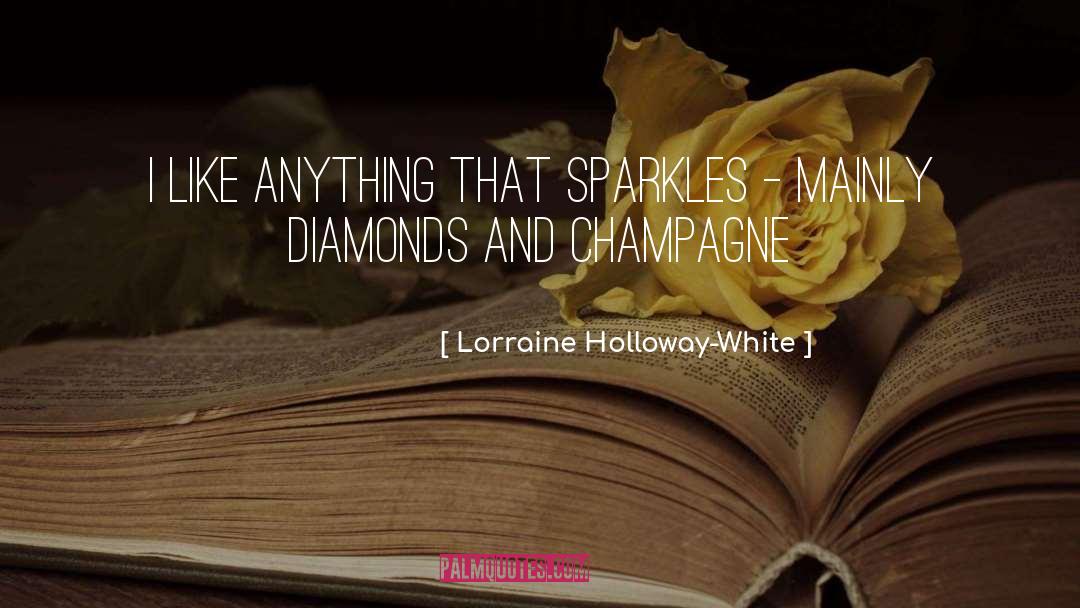 Sparkles quotes by Lorraine Holloway-White