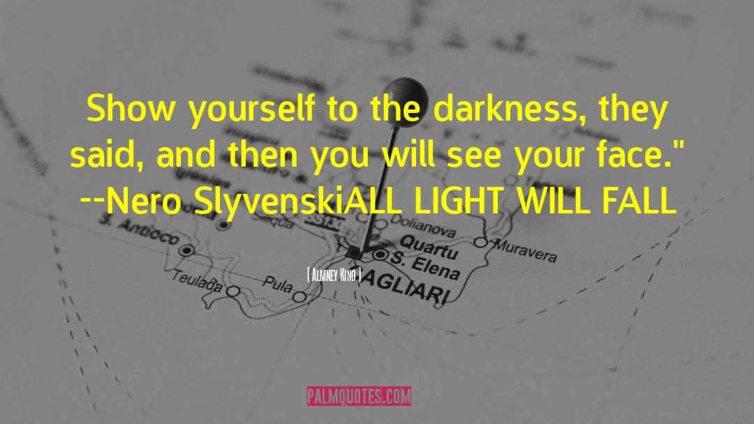 Sparkling Darkness quotes by Almney King