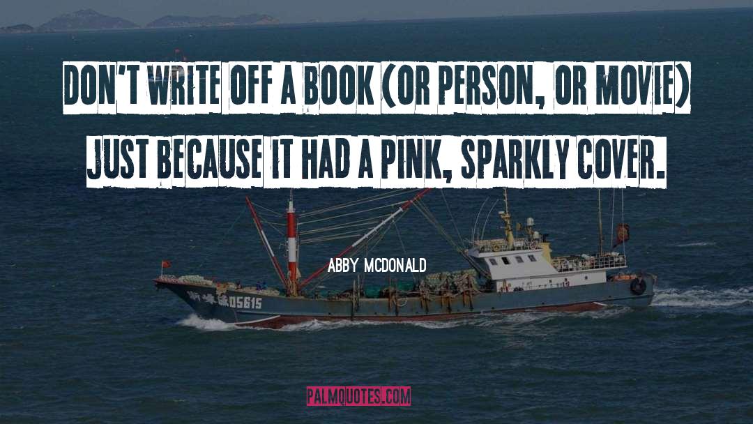Sparkly quotes by Abby McDonald