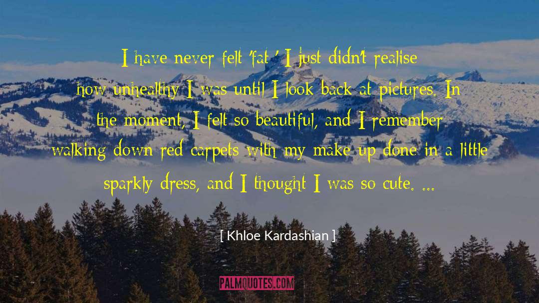 Sparkly quotes by Khloe Kardashian