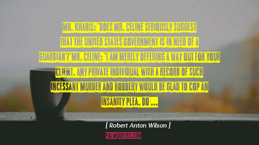Sparknotes Puddnhead Wilson quotes by Robert Anton Wilson