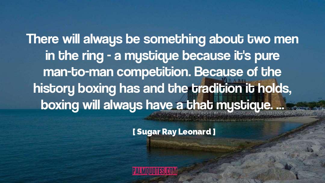 Sparring Boxing quotes by Sugar Ray Leonard