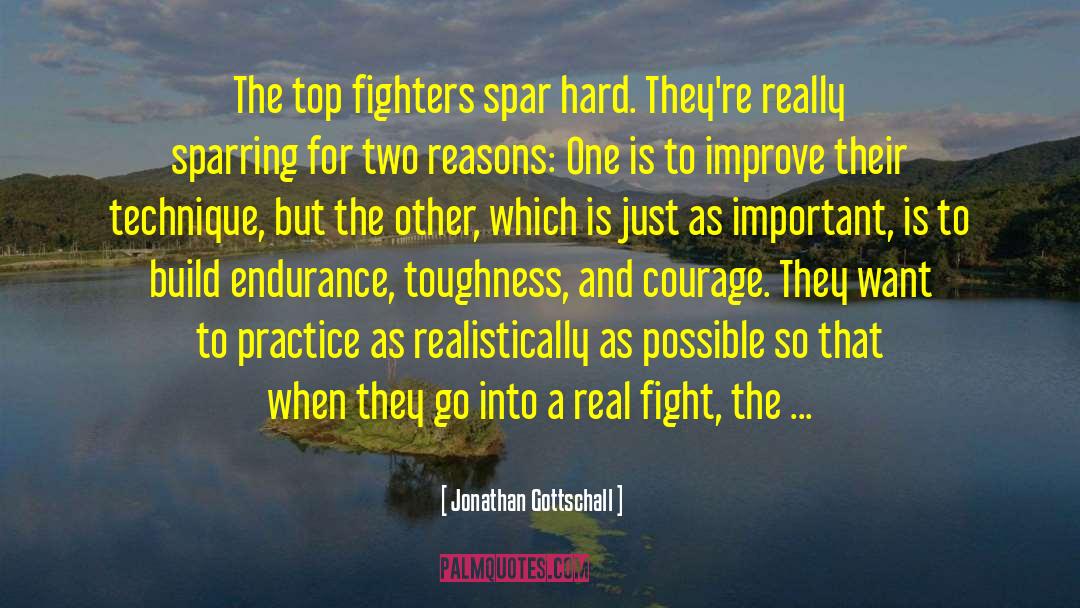 Sparring quotes by Jonathan Gottschall