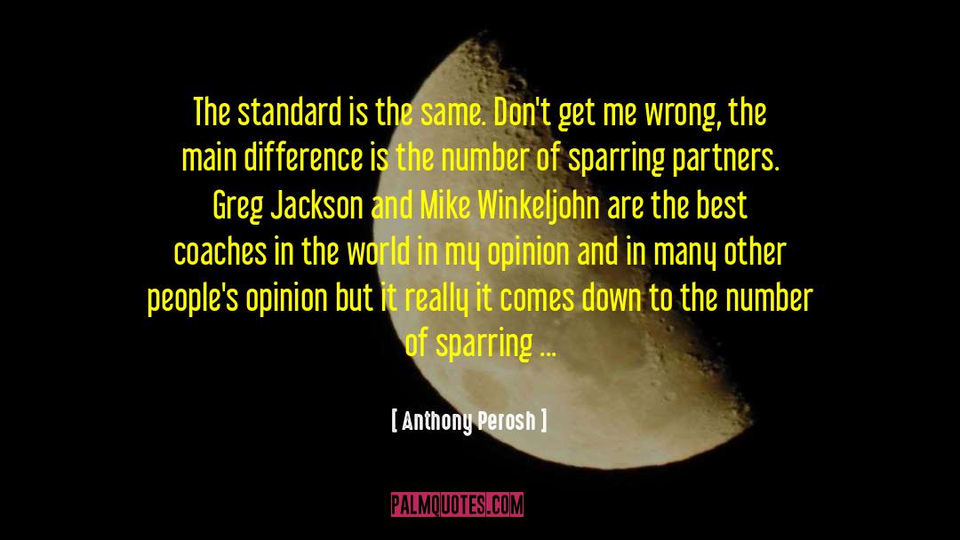 Sparring quotes by Anthony Perosh