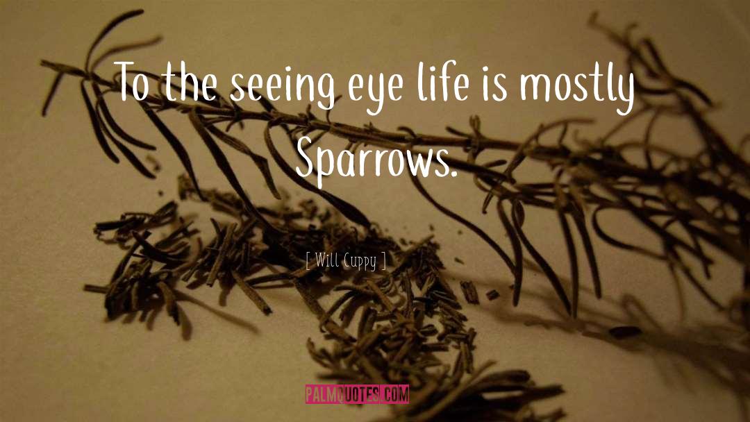 Sparrows quotes by Will Cuppy