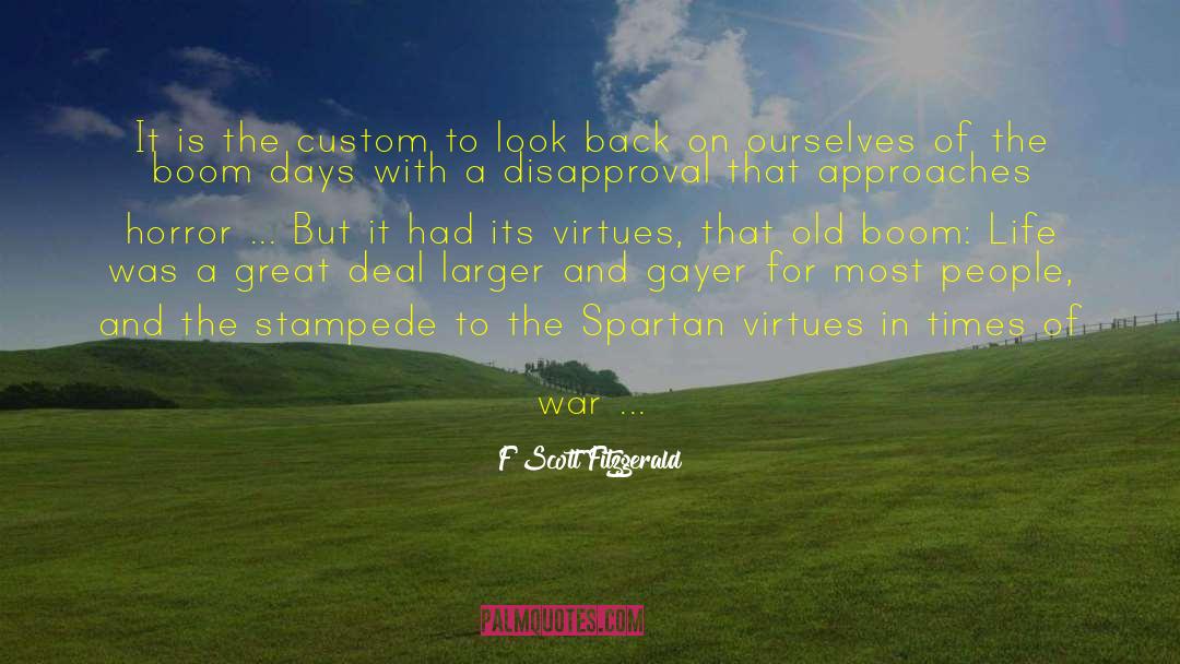 Spartan quotes by F Scott Fitzgerald