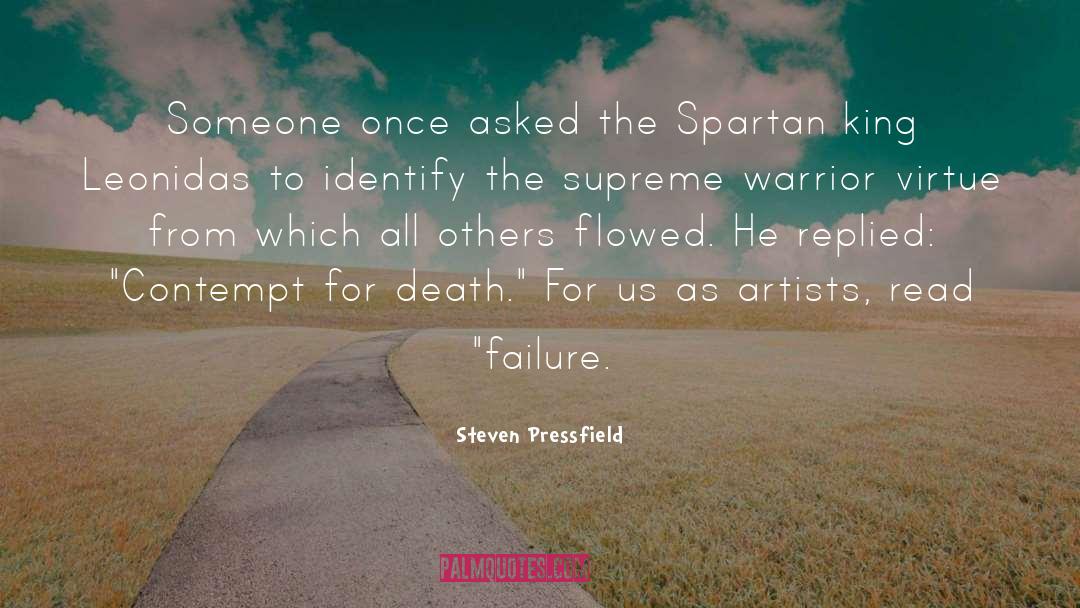 Spartan quotes by Steven Pressfield