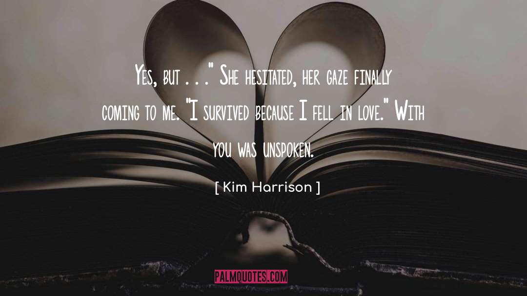 Spartan Survived quotes by Kim Harrison