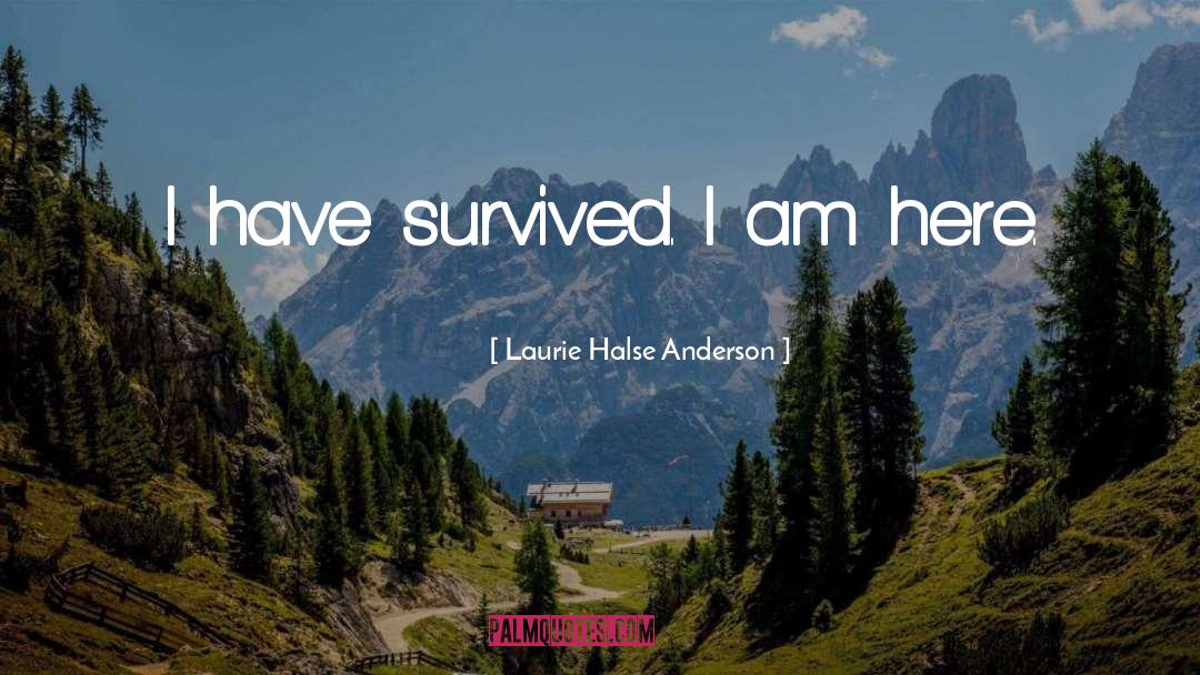 Spartan Survived quotes by Laurie Halse Anderson