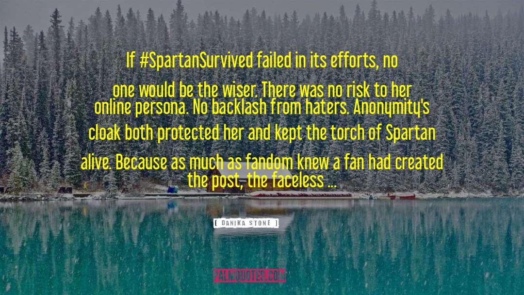 Spartan Survived quotes by Danika Stone