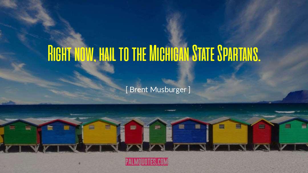 Spartans Snl quotes by Brent Musburger