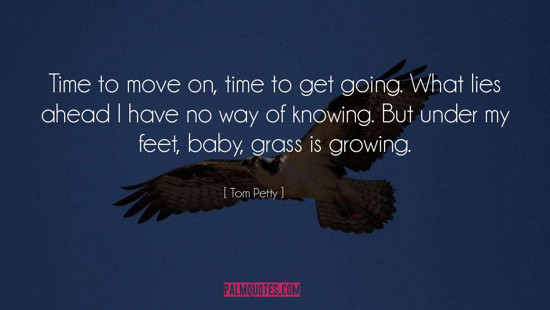 Spartina Grass quotes by Tom Petty