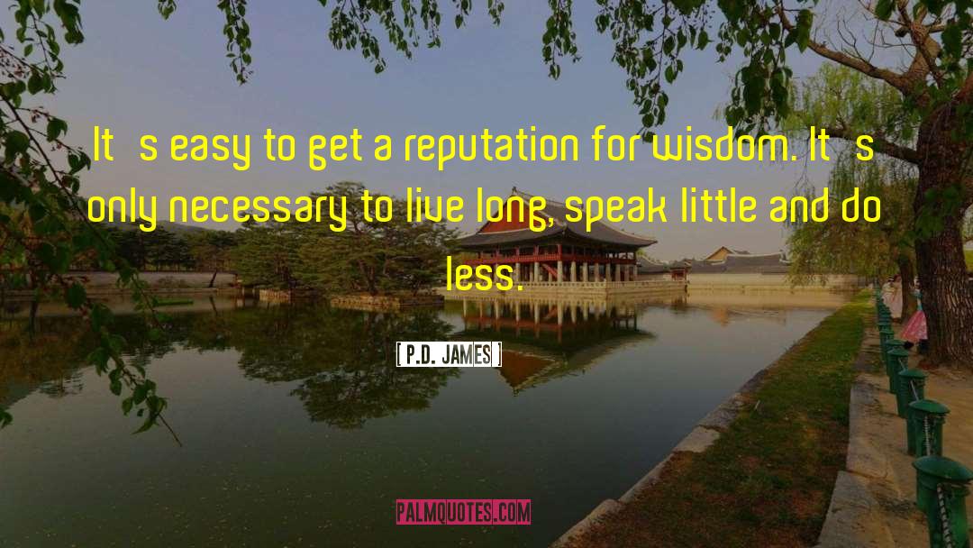 Speak Easy quotes by P.D. James
