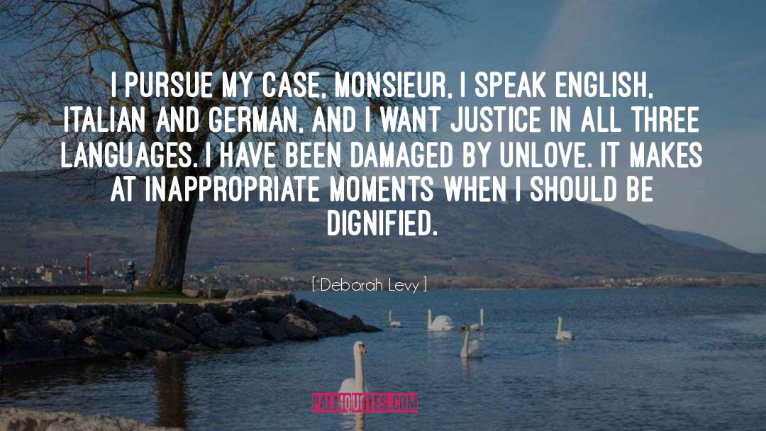 Speak English quotes by Deborah Levy