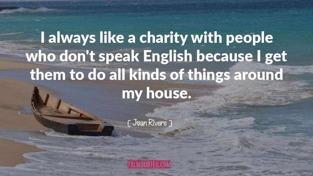 Speak English quotes by Joan Rivers