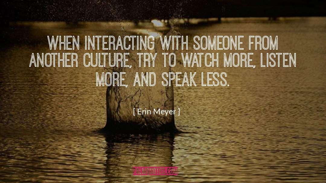 Speak Less quotes by Erin Meyer