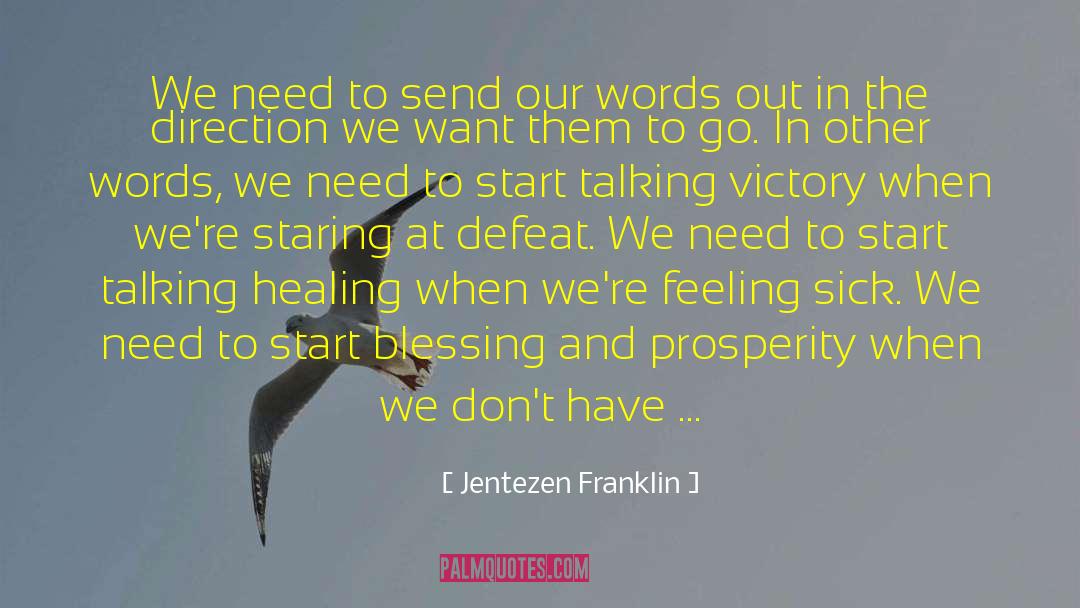 Speak Less quotes by Jentezen Franklin