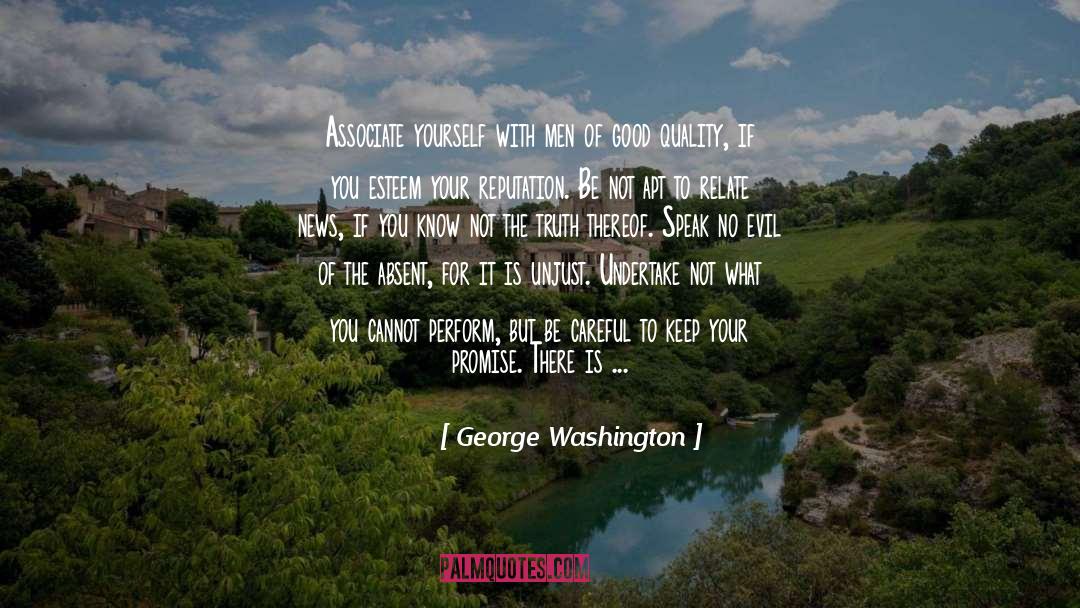 Speak No Evil quotes by George Washington