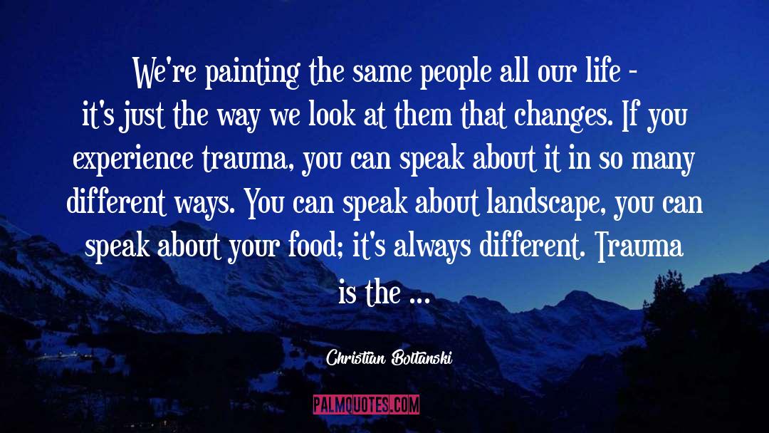 Speak Now quotes by Christian Boltanski