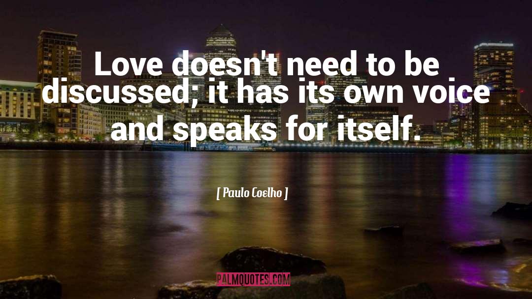Speak Openly quotes by Paulo Coelho
