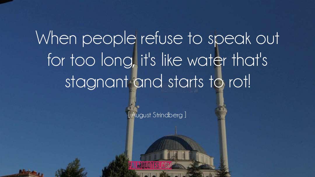 Speak Out quotes by August Strindberg