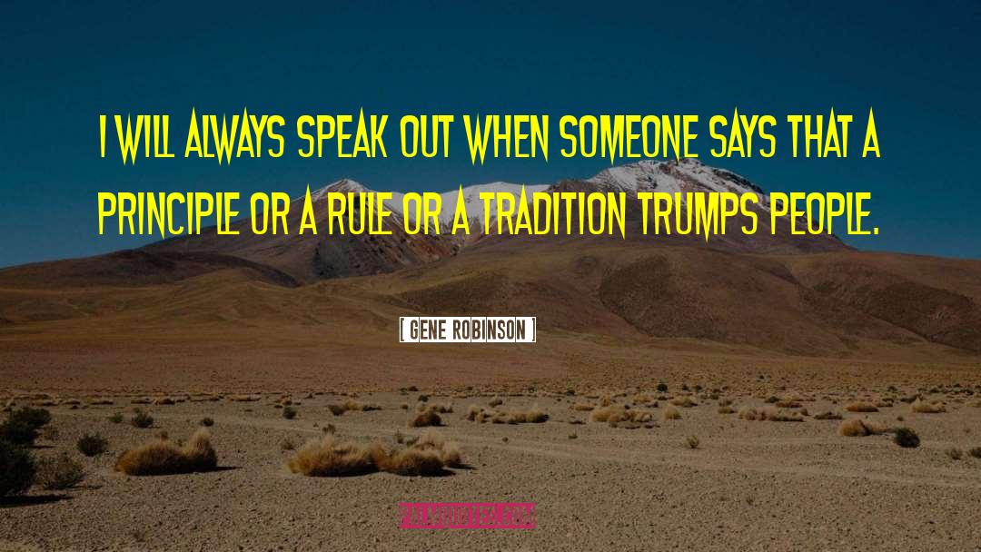 Speak Out quotes by Gene Robinson