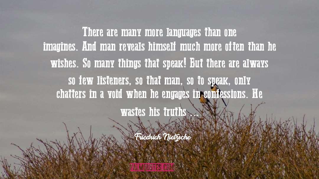 Speak quotes by Friedrich Nietzsche