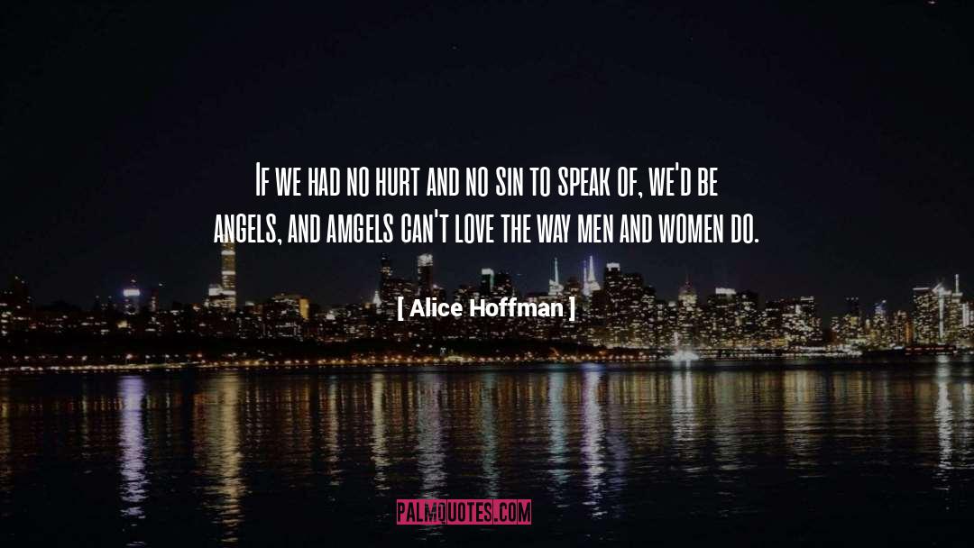 Speak quotes by Alice Hoffman