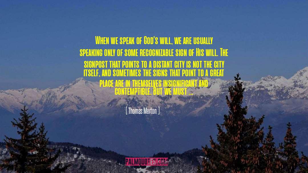 Speak Texan quotes by Thomas Merton