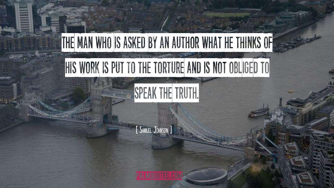 Speak The Truth quotes by Samuel Johnson