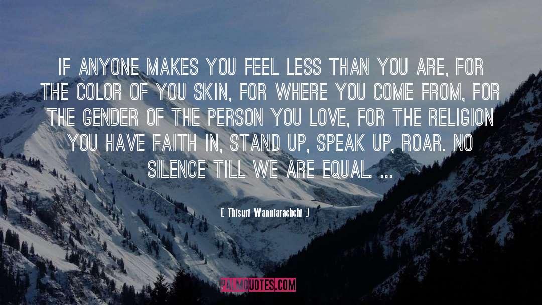 Speak Up quotes by Thisuri Wanniarachchi