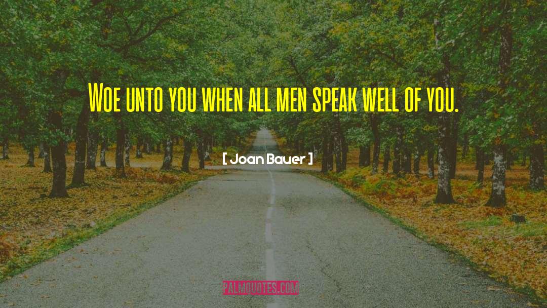 Speak Well quotes by Joan Bauer