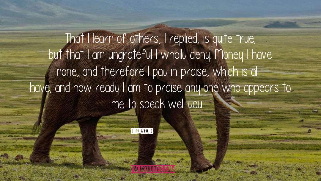 Speak Well quotes by Plato