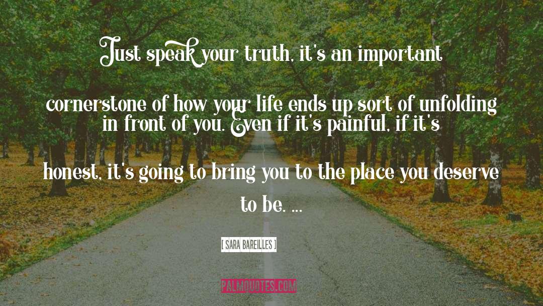 Speak Your Truth quotes by Sara Bareilles