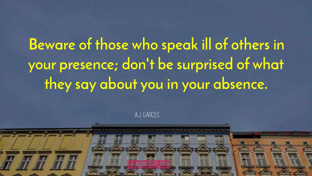 Speak Your Truth quotes by A.J. Garces