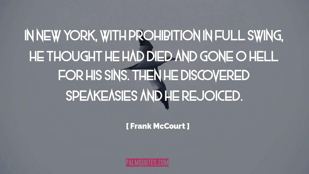 Speakeasies Crossword quotes by Frank McCourt