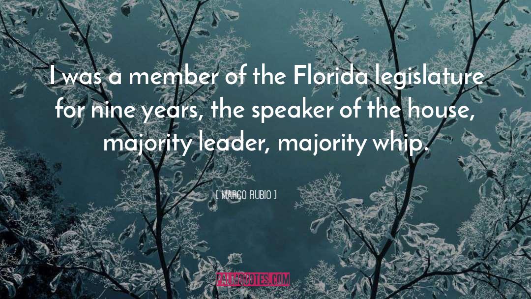 Speaker Of The House quotes by Marco Rubio