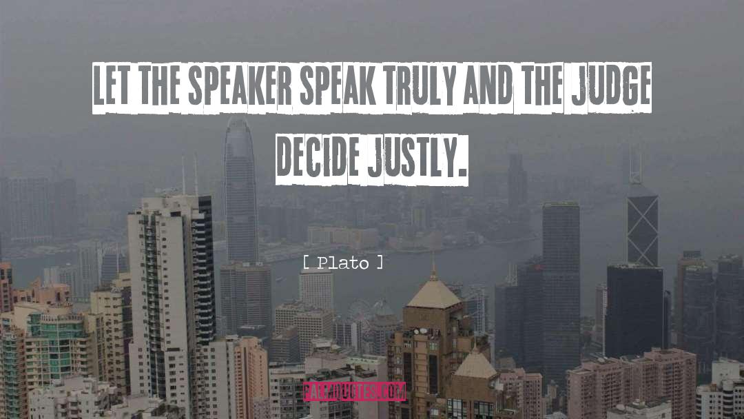 Speaker Stubb quotes by Plato