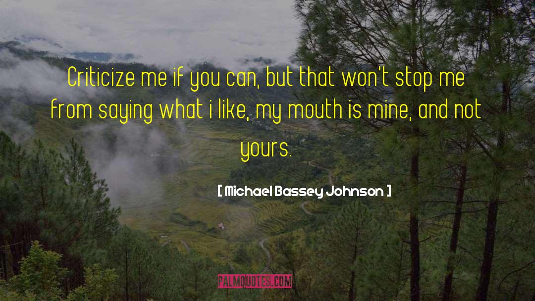 Speakers quotes by Michael Bassey Johnson