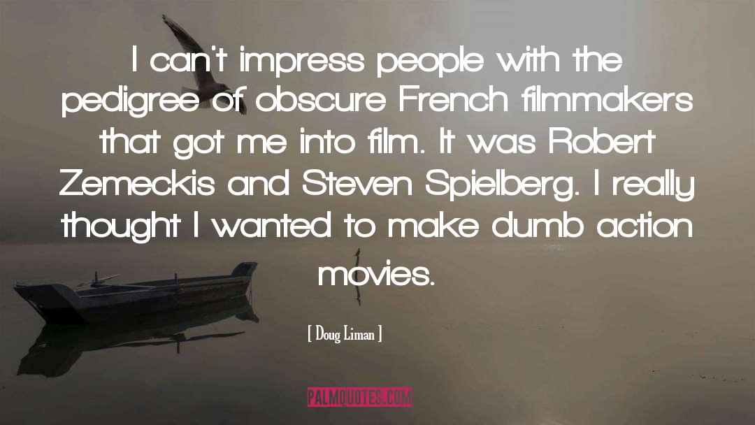 Speaking French quotes by Doug Liman