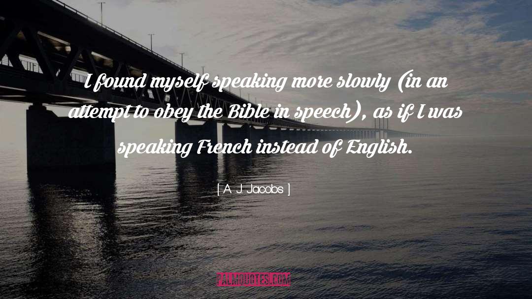 Speaking French quotes by A. J. Jacobs