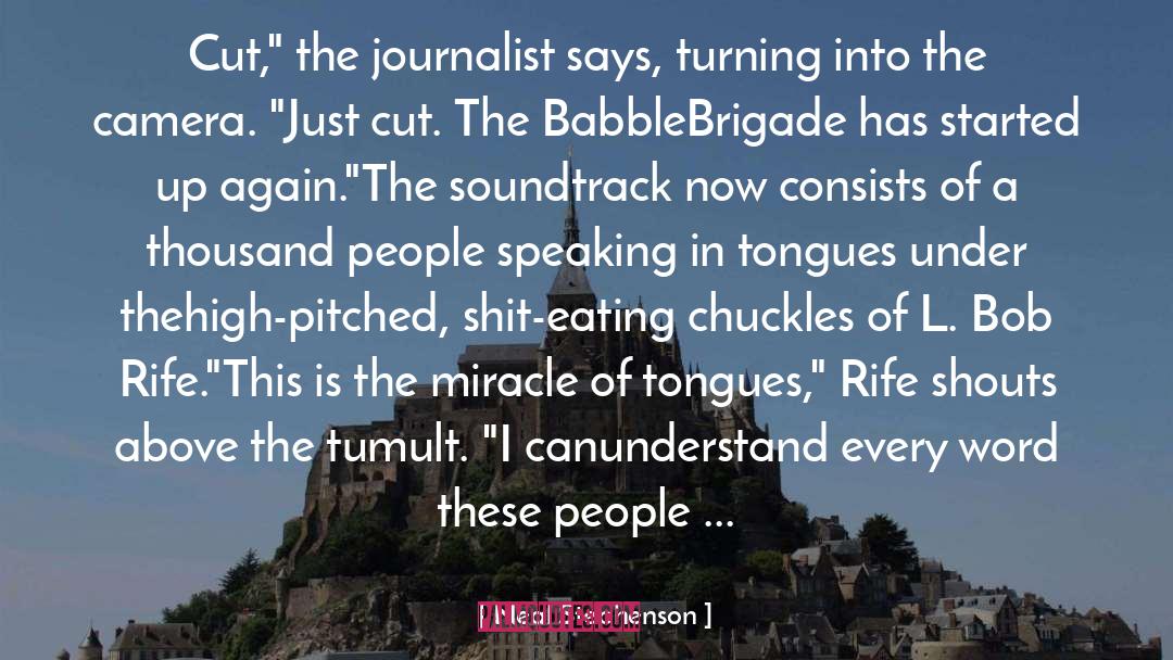 Speaking In Tongues quotes by Neal Stephenson
