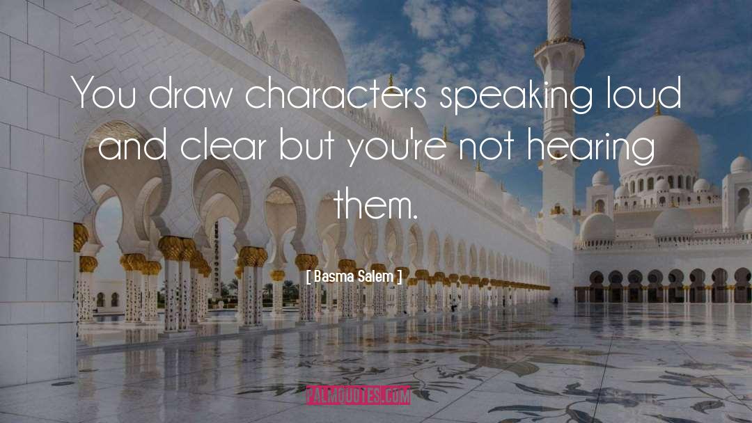 Speaking Right quotes by Basma Salem