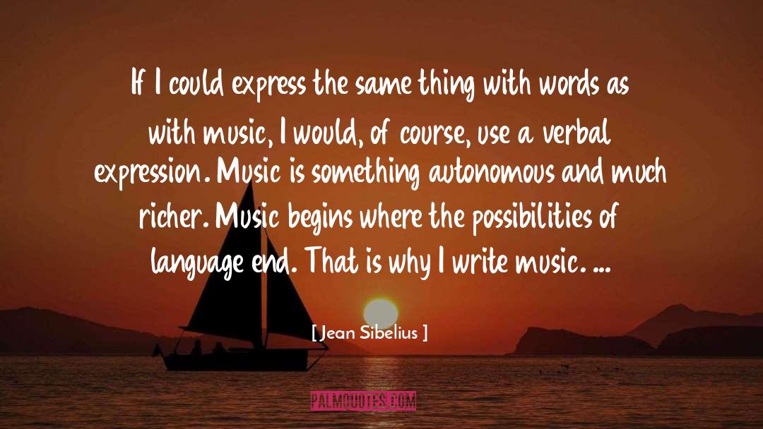 Speaking The Same Language quotes by Jean Sibelius